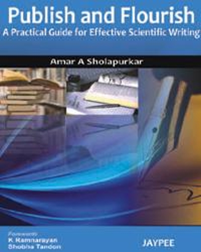 Паперова книга «Publish and Flourish: A Practical Guide for Effective Scientific Writing», автор Амар А Шолапуркар - фото №1