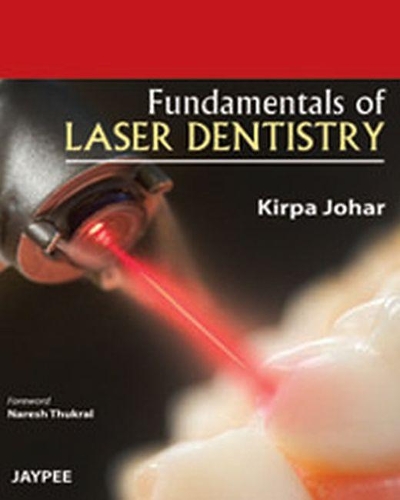 Бумажная книга «Fundamentals of Laser Dentistry», автор Кирпа Джохар - фото №1