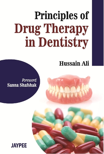 Бумажная книга «Principles of Drug Therapy in Dentistry», автор Хусейн Али - фото №1