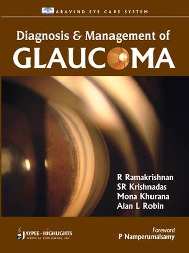 Бумажная книга «Diagnosis and Management of Glaucoma», авторов Алан Л. Робин, Мона Хурана, Р. Кришнадас, Р. Рамакришан - фото №1