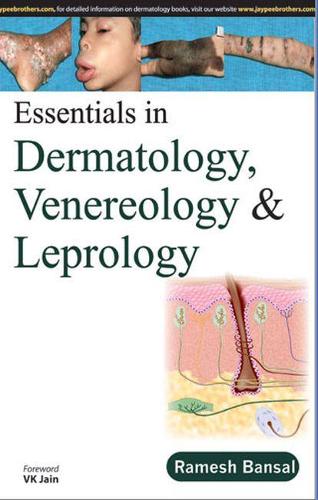 Паперова книга «Essentials in Dermatology, Venereology & Leprology», автор Рамеш Бансал - фото №1