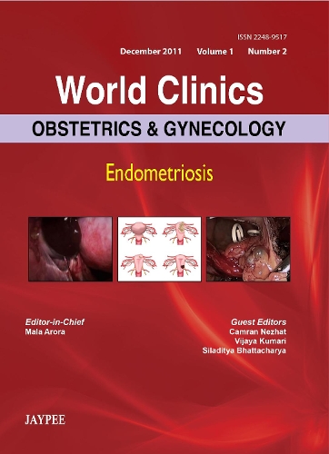 Бумажная книга «World Clinics: Obstetrics & Gynecology: Endometriosis», авторов Камран Нежат, Мала Арора, Силадитья Бхаттачарья, Виджайя Кумари - фото №1