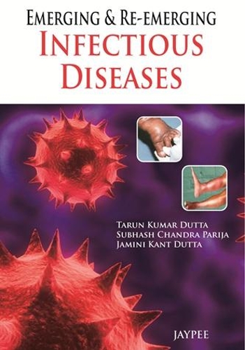 Бумажная книга «Emerging and Re-Emerging Infectious Diseases», авторов Джамини Канта Дутта, Субхаш Чандра Париджа, Тарун Кумар Дутта - фото №1