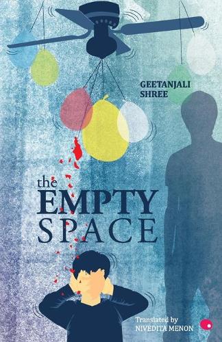 Паперова книга «That Empty Space», автор Ґітанджалі Шрі - фото №1