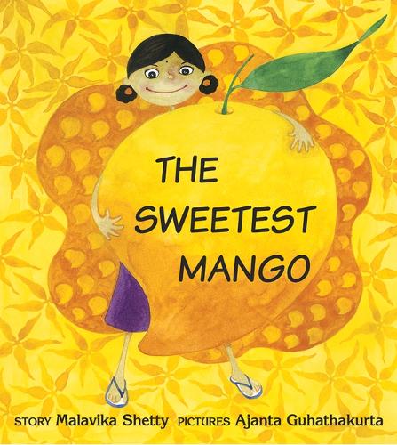 Бумажная книга «The Sweetest Mango», автор Малавика Шетти - фото №1