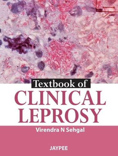 Паперова книга «Textbook of Clinical Leprosy», автор Вірендра Н Сехгал - фото №1
