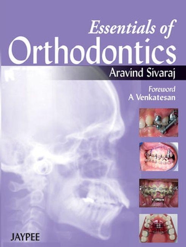 Бумажная книга «Essentials of Orthodontics», автор Аравинд Сиварадж - фото №1