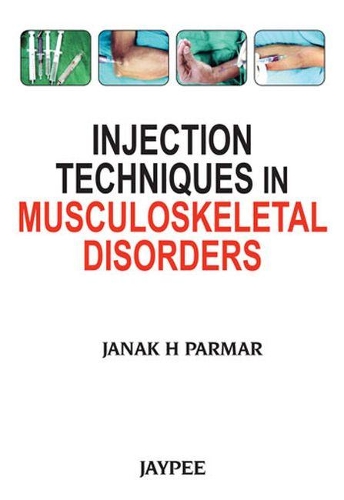 Бумажная книга «Injection Techniques in Musculoskeletal Disorders», автор Джанак Пармар - фото №1