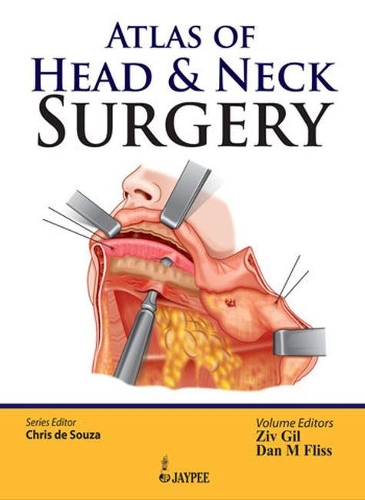 Бумажная книга «Atlas of Head & Neck Surgery», авторов Крис де Соуза, Дэн М. Флисс, Зив Гиль - фото №1