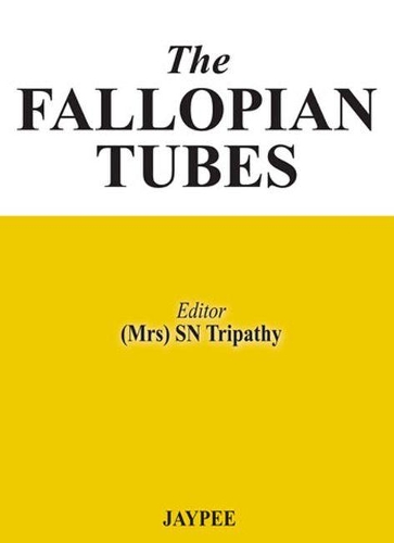 Бумажная книга «The Fallopian Tubes», автор С.Н. Трипатхи - фото №1