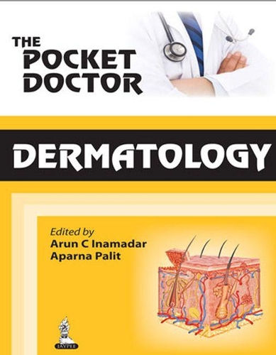 Бумажная книга «The Pocket Doctor: Dermatology», авторов Апарна Палит, Арун К Инамадар - фото №1