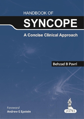 Бумажная книга «Handbook of Syncope: A Concise Clinical Approach», автор Бехзад Б. Паври - фото №1