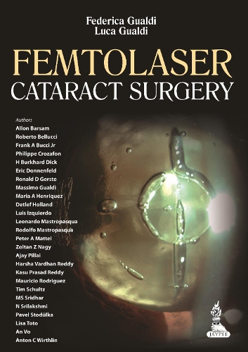 Бумажная книга «Femtolaser Cataract Surgery», авторов Федерика Гуальди, Лука Гуальди - фото №1