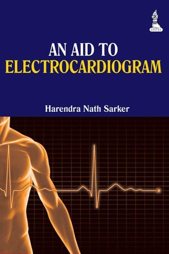 Бумажная книга «An Aid to Electrocardiogram», автор Х. Н. Саркер - фото №1