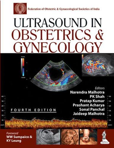 Бумажная книга «Ultrasound in Obstetrics & Gynecology», авторов Джайдип Малхотра, Нарендра Мальхотра, П.К. Шах, Прашант Ачарья, Пратап Кумар, Сонал Панчал - фото №1