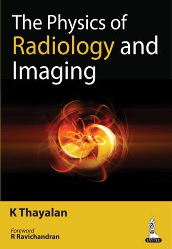 Бумажная книга «The Physics of Radiology and Imaging», автор К. Таялан - фото №1