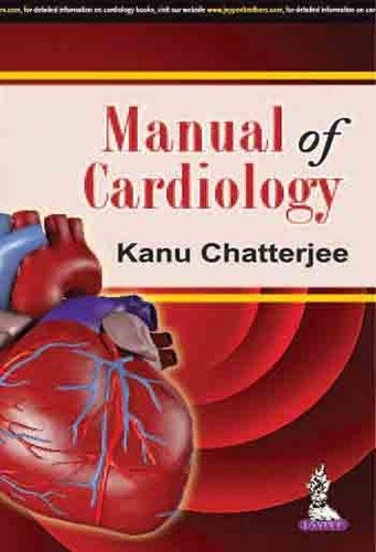 Бумажная книга «Manual of Cardiology», автор Кану Чаттерджи - фото №1