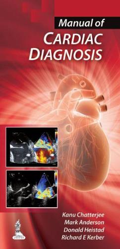 Бумажная книга «Manual of Cardiac Diagnosis», авторов Дональд Хейстад, Кану Чаттерджи, Ричард Э. Кербер - фото №1
