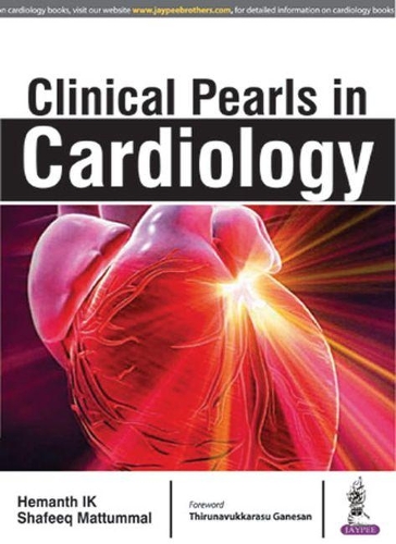 Бумажная книга «Clinical Pearls in Cardiology», авторов Хемант И. К., Шафик Маттуммал - фото №1