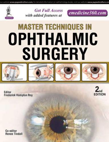 Паперова книга «Master Techniques in Ophthalmic Surgery», автор Фредерік Хемптон Рой - фото №1