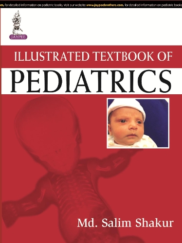 Бумажная книга «Illustrated Textbook of Pediatrics», автор Салим Шакур - фото №1