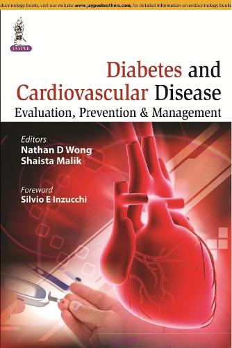 Бумажная книга «Diabetes and Cardiovascular Disease: Evaluation, Prevention & Management», авторов Натан Д. Вонг, Шайста Малик - фото №1