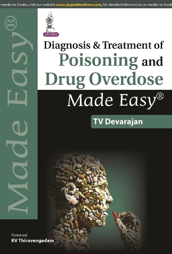 Паперова книга «Diagnosis & Treatment of Poisoning and Drug Overdose Made Easy», автор ТВ Девараджан - фото №1