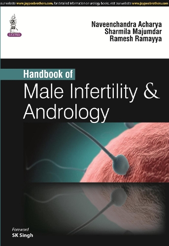 Паперова книга «Handbook of Male Infertility & Andrology», авторів Навінчандра Ачарья, Рамеш Рамайя, Шарміла Маджумдар - фото №1