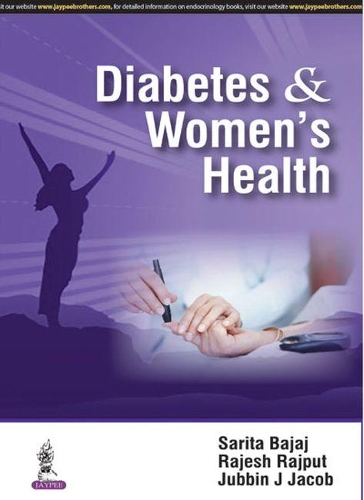 Бумажная книга «Diabetes & Women's Health», авторов Джубин Дж. Джейкоб, Раджеш Раджпут, Сарита Баджадж - фото №1