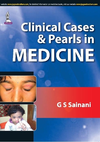 Бумажная книга «Clinical Cases & Pearls in Medicine», автор ГС Сайнани - фото №1