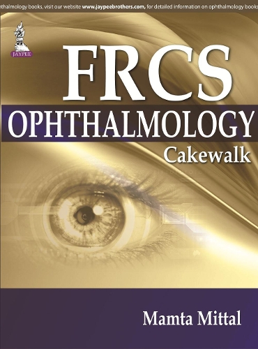 Бумажная книга «FRCS (Ophthalmology) Cakewalk», автор Мамта Миттал - фото №1