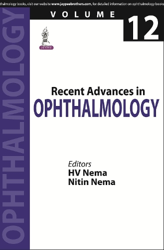 Бумажная книга «Recent Advances in Ophthalmology-12», авторов Х. В. Нема, Нитин Нема - фото №1