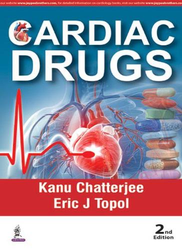 Бумажная книга «Cardiac Drugs», авторов Эрик Дж. Топол, Кану Чаттерджи - фото №1