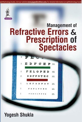 Паперова книга «Management of Refractive Errors & Prescription of Spectacles», автор Йоґеш Шукла - фото №1