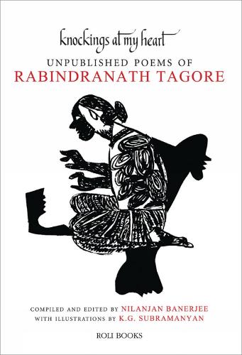 Бумажная книга «Knockings At My Heart: Unpublished Poems of Rabindranath Tagore», автор Рабиндранат Тагор - фото №1
