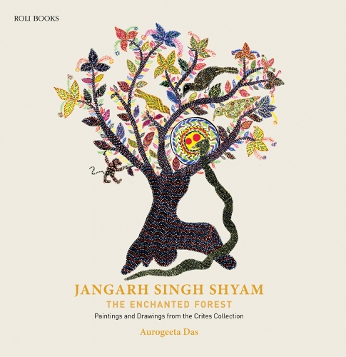 Бумажная книга «Jangarh Singh Shyam: The Enchanted Forest: Paintings And Drawings From The Crites Collection», автор Аурогета Дас - фото №1