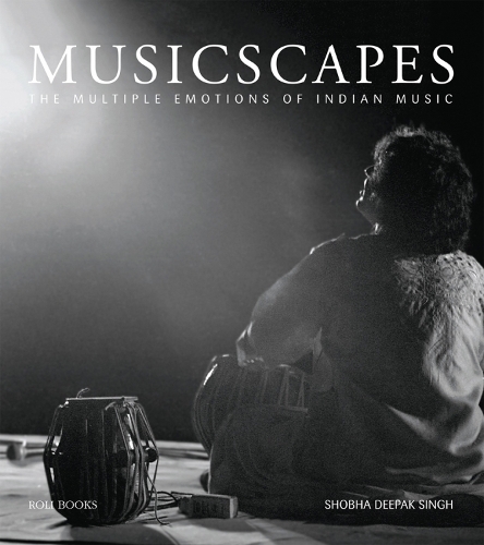 Паперова книга «Musicscapes: The Multiple Emotions of Indian Music», автор Шобха Діпак Сінгх - фото №1