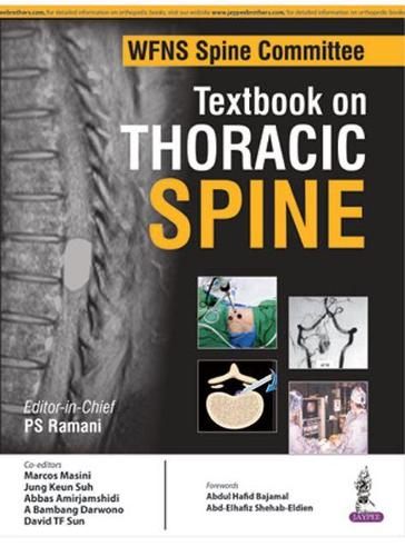 Бумажная книга «WFNS Spine Committee Textbook on Thoracic Spine», автор П. С. Рамани - фото №1