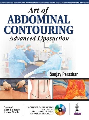 Паперова книга «Art of Abdominal Contouring: Advanced Liposuction», автор Санджай Парашар - фото №1