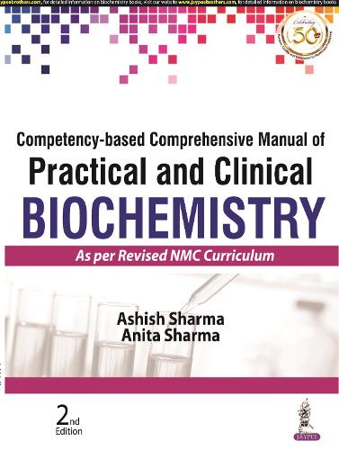 Паперова книга «Competency-based Comprehensive Manual of Practical and Clinical Biochemistry», авторів Аніта Шарма, Ашіш Шарма - фото №1