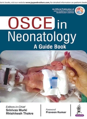 Паперова книга «OSCE in Neonatology: A Guide Book», авторів Рішікеш Тхакре, Шрінівас Муркі - фото №1