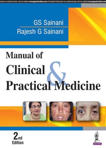 Бумажная книга «Manual of Clinical & Practical Medicine», авторов ГС Сайнани, Раджеш Сайнани - фото №1