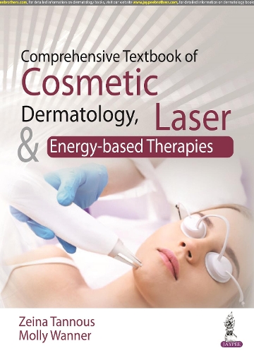 Бумажная книга «Comprehensive Textbook of Cosmetic Dermatology, Laser and Energy-based Therapies», авторов Молли Ваннер, Зейна Таннус - фото №1