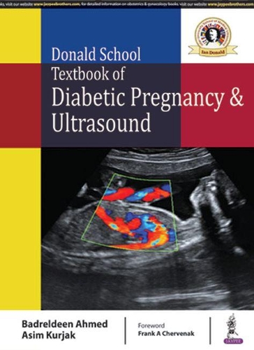 Паперова книга «Donald School Textbook of Diabetic Pregnancy & Ultrasound», авторів Асім Курджак, Бадрельдін Ахмед - фото №1