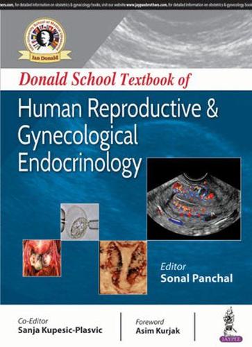Бумажная книга «Donald School Textbook of Human Reproductive & Gynecological Endocrinology», авторов Саня Купешич Плавшич, Сонал Панчал - фото №1