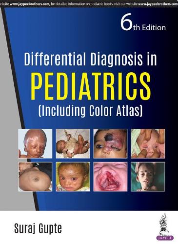 Паперова книга «Differential Diagnosis in Pediatrics: (Including Color Atlas)», автор Сурадж Гупте - фото №1