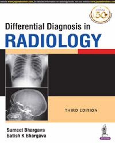 Паперова книга «Differential Diagnosis in Radiology», авторів Сатіш К. Бхаргава, Суміт Бхаргава - фото №1
