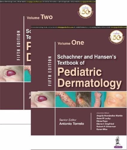 Бумажная книга «Schachner and Hansen's Textbook of Pediatric Dermatology: Two Volume Set», автор Антонио Торрело - фото №1