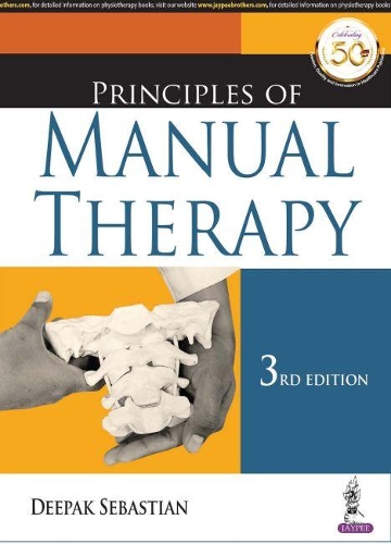Бумажная книга «Principles of Manual Therapy», автор Дипак Себастьян - фото №1