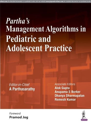 Бумажная книга «Partha's Management Algorithms in Pediatric and Adolescent Practice», автор А Партхасарати - фото №1